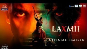 'Laxmi Bomb Full Movie Hindi | Akshay Kumar | Kiara Advani | Raghv Lawrence 2020'