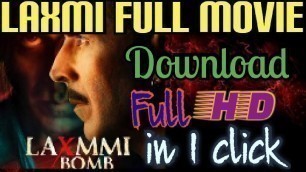 'how to download laxmi bomb full movie Akshay Kumar in 720p | ghost movies | [ go Technical]'