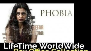 'PHOBIA 2016 Movie LifeTime WorldWide Box Office Collection Verdict Hit or Flop'
