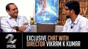 '24 Exclusive - \"Suriya stopped 24\'s dubbing because of Singam 3 !\" - Vikram K Kumar'