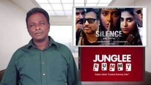 'SILENCE Review - Madhavan, Anushka, Michael Madsen - Nisaptham - Tamil Talkies'