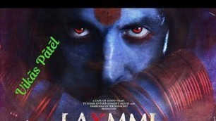 'Laxmi bomb full movie by akshay kumar and kiara advani'