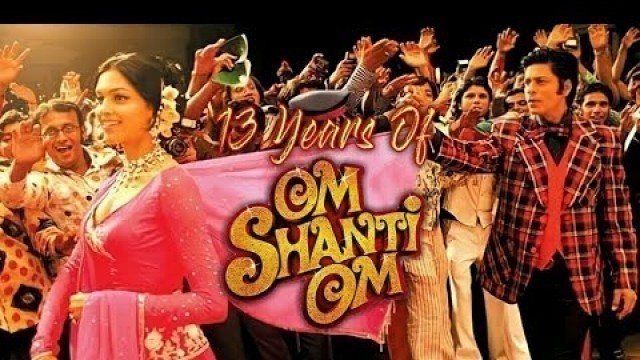 '13 Years of Om Shanti Om Special Mini Mashup | AKMS MASHUP'