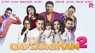 'Qaysarginam 2 (o\'zbek film) | Кайсаргинам 2 (узбекфильм) #UydaQoling'