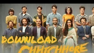 'How to Download \"Chhichhore\" movie 2019||Full HD || With downloading proof||600mb'