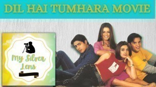 'Dil Hai Tumhara Full Movie | Funny Review | Dil Hai Tumhara Movie | Honest Revisit'