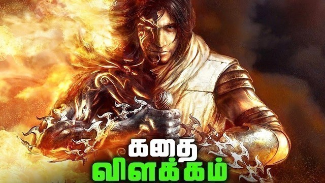 'Prince of Persia The TWO Thrones Full Game Story - Explained in Tamil (தமிழ்)'
