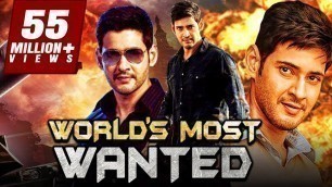 'World\'s Most Wanted 2019 Telugu Hindi Dubbed Full Movie | Mahesh Babu, Amrita Rao, Ashish Vidyarthi'