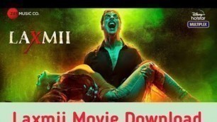 'Laxmi Bomb Full Movie Amazing Facts Akshay Kumar  Kiara Advani 480p'