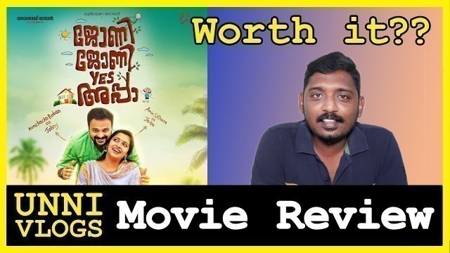 'Johny Johny Yes Appa Review | Malayalam Movie | Kunchacko Boban | Anu Sithara'