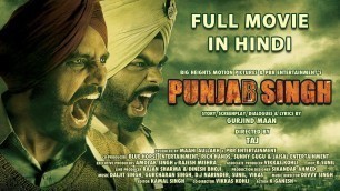 'Punjab Singh 2019 Hindi Dubbed Full Movie with Subtitles | Gurjind Maan, Sarthi K, Anita Devgan'