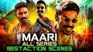 'Maari All Series Best Action Scenes | Dhanush 2020 All Movie Action Scenes'