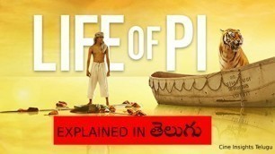 'LIFE OF PI (2012) MOVIE EXPLAINED IN TELUGU | Life Of Pi movie story explained Telugu'