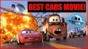 'Cars 2 is The Best Cars Movie Ever...'