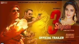 'Singham 3 | Official Trailer । Singham 3 Full Movie , Ajay Devgn Upcoming Movies 2021'