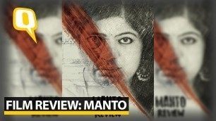 'Manto Movie Review: Manto\'s Spot-on Cast, Effortless Screenplay Leave You Mesmerised | The Quint'