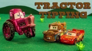 'Mater & Lightning McQueen GO Tractor Tipping Disney Pixar Cars \"Tractors is Dumb\"'
