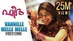 'Fidaa Malayalam Songs : Vannille Melle Melle Full Song  - Varun Tej, Sai Pallavi | Sekhar Kammula'