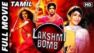 'Lakshmi Bomb Tamil Dubbed Movie Full | Manchu Lakshmi, Hema, Posani Krishna | Movie Time Video'