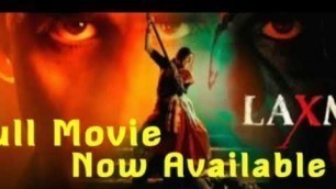 'Laxmi Bomb Akshay Kumar Full Movie 2020'