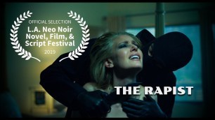 'The Rapist Short Film'