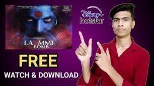 'Laxmi Bomb Full Movie FHD - How To Watch/Download Free Online Laxmi Bomb Movie in Hindi | Laxmi Bomb'
