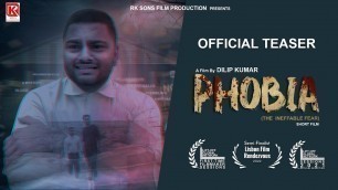 'PHOBIA The Ineffable Fear | official Teaser 2021 | Short Film'