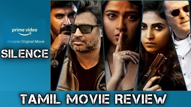 'Silence Tamil Movie - Review 