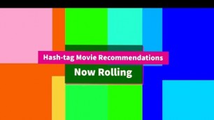 'Hashtag movie Recommendation//Manto'