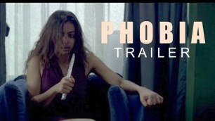 'Phobia  (Horror Movie) Trailer 2016 ft Radhika Apte'