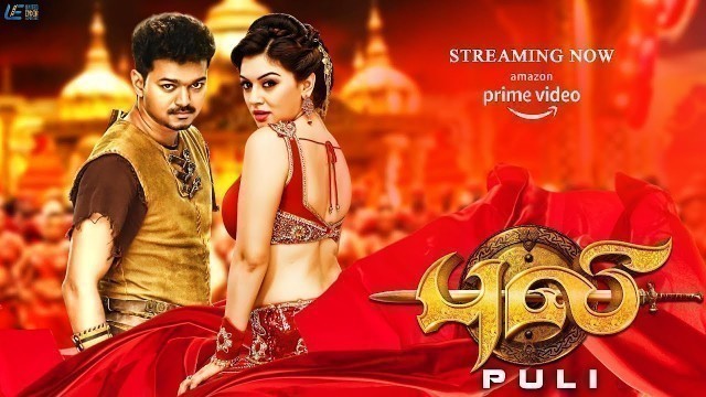 'Puli Tamil movie - Now Streaming On Amazon Prime'