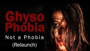 'Ghysophobia : Not A Phobia | Best Bangla Horror Short Film | 2018 Relaunch | Saby | Bushra |'
