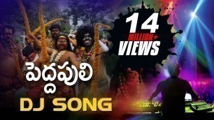 'Pedda Puli Folk  DJ Song || Telangana Folk Dj Songs'