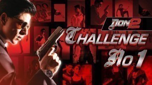 '\"Don 2 Challenge No. 1\" | Don 2 Contest | Shahrukh Khan'