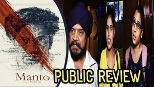 'Nawazuddin Siddiqui Manto Movie PUBLIC REVIEW | First Day First Show | Bollywood Events'