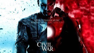 'Captain America: Civil War - Official Trailer Music - FULL VERSION'