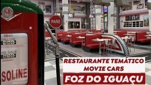 'RESTAURANTE TEMÁTICO MOVIE CARS EM FOZ DO IGUAÇU'