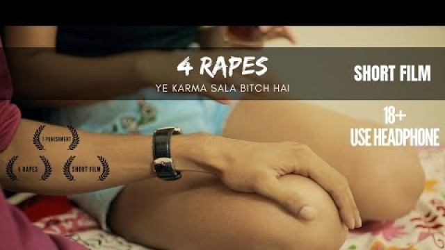 '4 Rapes | Punishment of Rape | Short Film | Director Akshay K Agarwal'