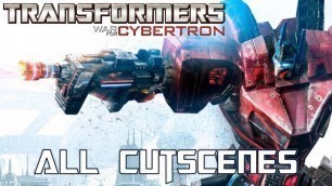 'Transformers War for Cyberton - All Autobot Cutscenes and Cinematics (HD) Full Movie'