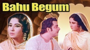 'Bahu Begum Full Movie | Meena Kumari Hindi Movie | Pradeep Kumar | Bollywood Movie'