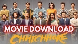 'Chhichhore Movie Download|SUSHANT SINGH RAJPUT|SHRADDHA KAPOOR #SUSHANTSINGHRAJPUTMOVIESDOWNLOAD'