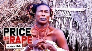 'PRICE OF RAPE EPISODE 5 & 6 (Teaser) - 2020 LATEST NOLLYWOOD MOVIE'