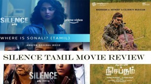 '#Silence Tamil Movie Review by Ranjith'