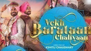 'Vekh Baraatan Challiyan Full HD Movie 2017 | Binnu Dhillon | Kavita Kaushik || Karmjit Anmol'