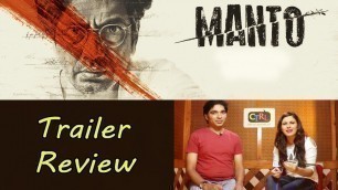 'Manto | Trailer Review by Filmy Parindey | Nawazuddin Siddiqui, Nandita Das | Cannes Film Festival'