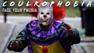 'Coulrophobia (Face Your Phobia) | The Fear of Clowns in Horror Movies'