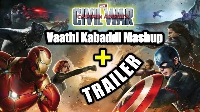 'Trailer & Mashup.Captain America Civil War| This is a Serious And Mass Movie.explainer Amith'