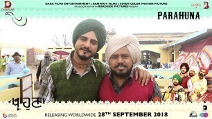 'ਪ੍ਰਾਹੁਣਾ | Parahuna - Making Of Kulwinder Billa | Punjabi Comedy Movie | In Cinemas Now'