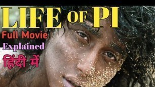 'LIFE OF PI Full Movie Explained in Hindi #lifeofpi #movie #movies #youtube  @NonStop Travelling​'