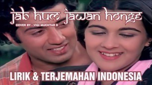 'Jab Hum Jawan Honge || Betaab Movie 1983 || Lagu India Enak Didengar || Cover by Viqi Muchtar B'